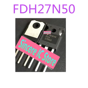 FDH27N50 New spot TO-247 500V 27A MOS на полевых транзисторах integrity live shot FDH27