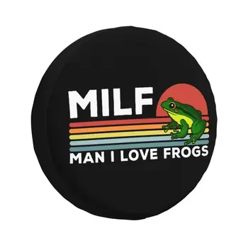 Milf Man I Love Frogs Покрышка для запасного колеса прицепа 4WD 4x4 для Toyota Land Cruiser Prado 14 