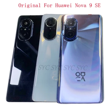 Оригинальная крышка батарейного отсека Задняя дверца корпуса для Huawei Nova 9 SE Задняя крышка с рамкой объектива камеры логотипом Запасные части