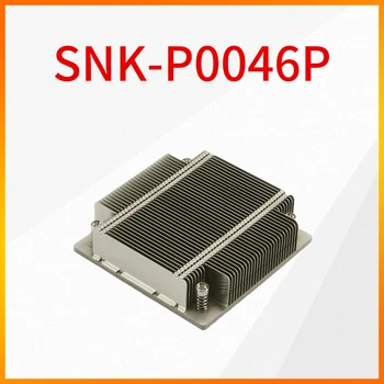 Оригинальный Серверный Радиатор SNK-P0046P Подходит Для Радиатора процессора Supermicro 1U 1156/1155 pin